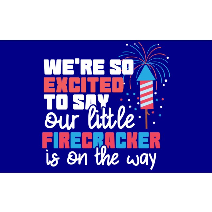 Were So Excited To Say Our Little Firecracker Is On The Way Gift Bumper Sticker