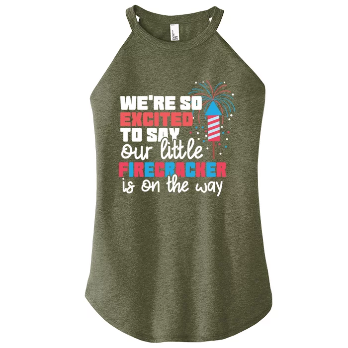 Were So Excited To Say Our Little Firecracker Is On The Way Gift Women’s Perfect Tri Rocker Tank