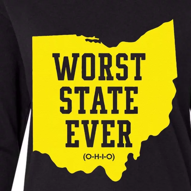 Worst State Ever Ohio Womens Cotton Relaxed Long Sleeve T-Shirt