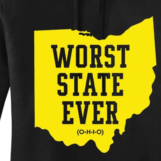 Worst State Ever Ohio Women's Pullover Hoodie