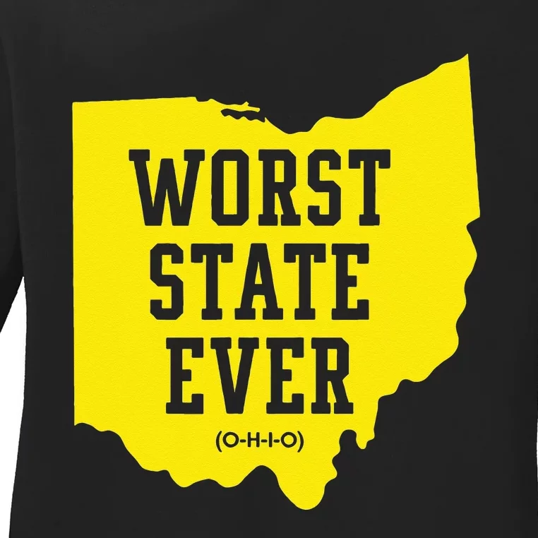 Worst State Ever Ohio Ladies Long Sleeve Shirt