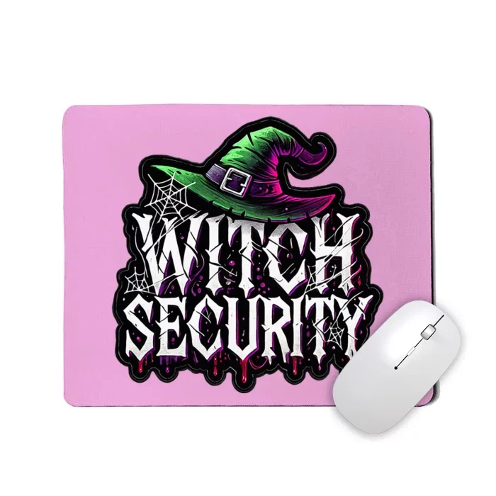 Witch Security Easy Husband Of Witches Costume Mousepad