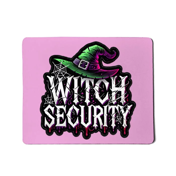 Witch Security Easy Husband Of Witches Costume Mousepad