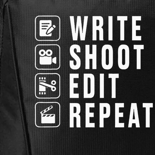 Write Shoot Edit Repeat Filmmaker Movie Director Filmmaking City Backpack