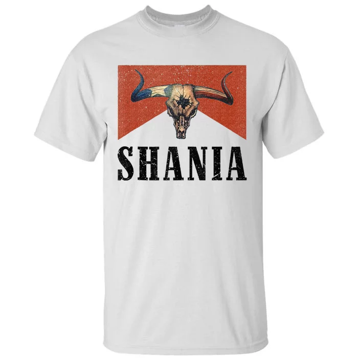 Western Shania First Name Punchy Cowboy Cowgirl Rodeo Style Tall T-Shirt