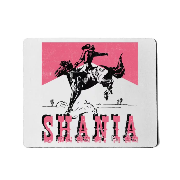 Western Shania First Name Punchy Cowboy Cowgirl Rodeo Style Mousepad