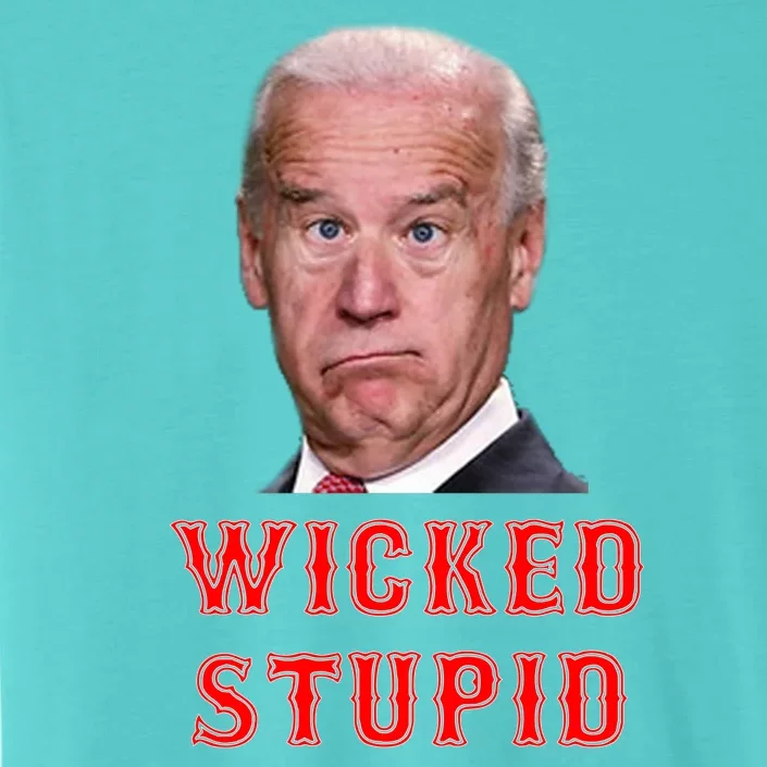 Wicked Stupid Funny Joe Biden Boston ChromaSoft Performance T-Shirt