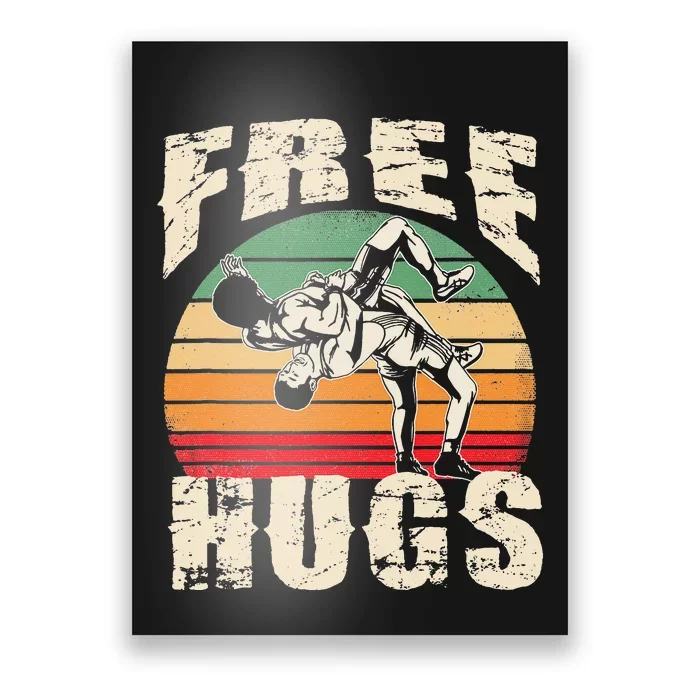 Wrestling Shirts  Funny Free Hugs Wrestling  Coach Poster