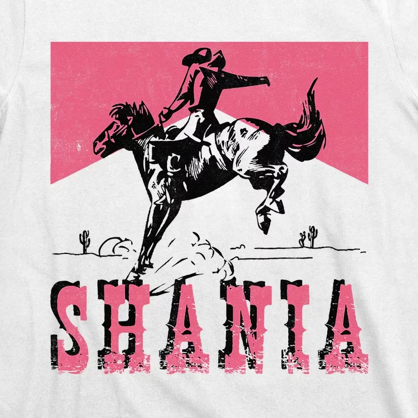 Western Shania First Name Punchy Cowboy Cowgirl Rodeo Style T-Shirt