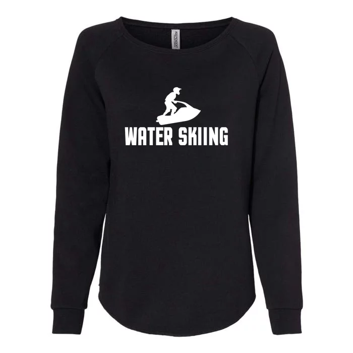 Water Skiing Funny Surface Water Sports Cool Gift Womens California Wash Sweatshirt