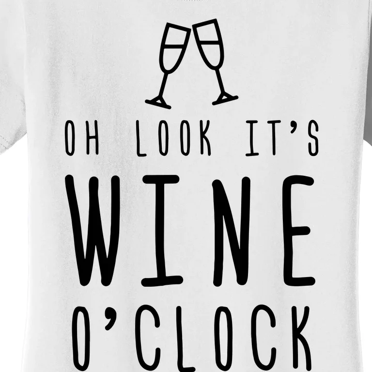 Wine Shirts Funny Mom Wife Gift Its Wine OClock Girl Women's T-Shirt