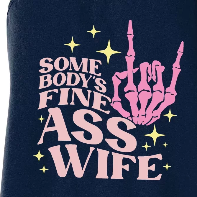 Women Somebody's Fine Ass Wife Retro Skeleton Hand Witchy Women's Racerback Tank