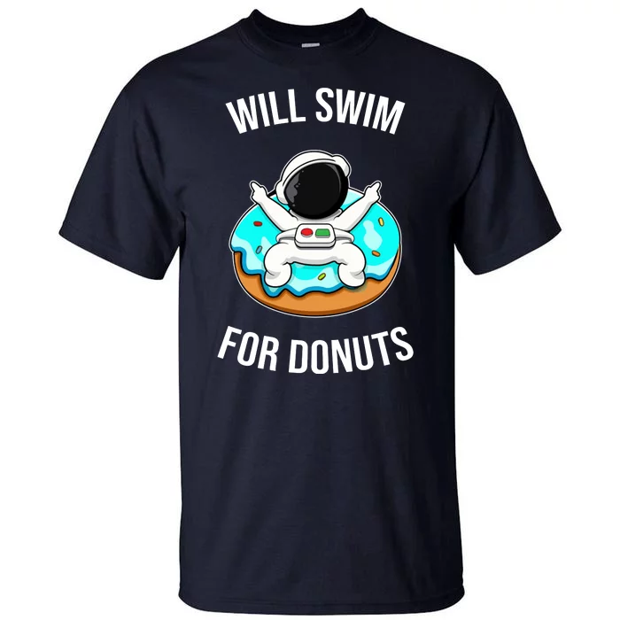 Will Swim For Donuts Tall T-Shirt