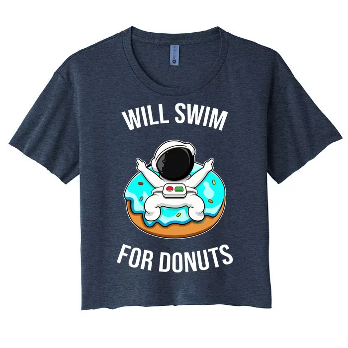 Will Swim For Donuts Women's Crop Top Tee