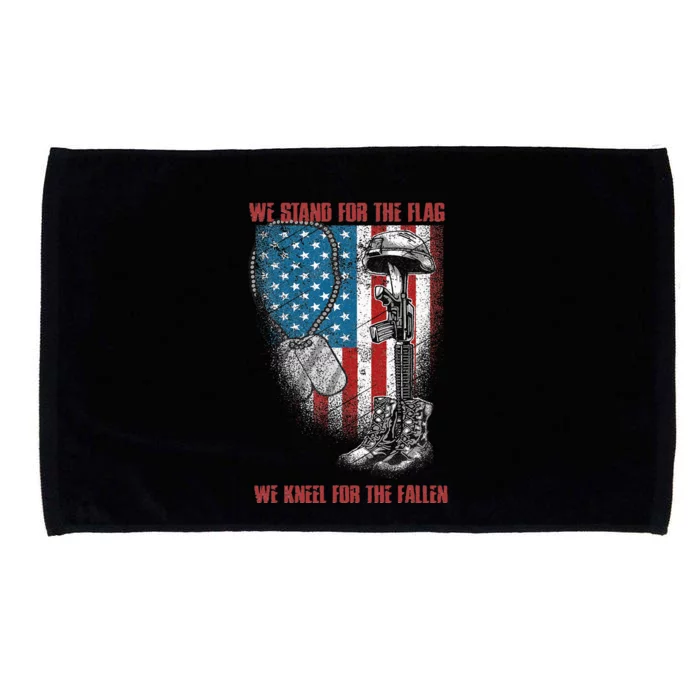 We Stand For The Flag We Kneel For The Fallen Microfiber Hand Towel