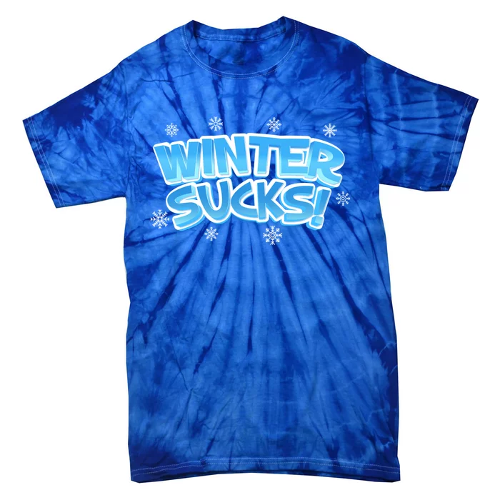 Winter Sucks Funny Christmas Gift Tie-Dye T-Shirt