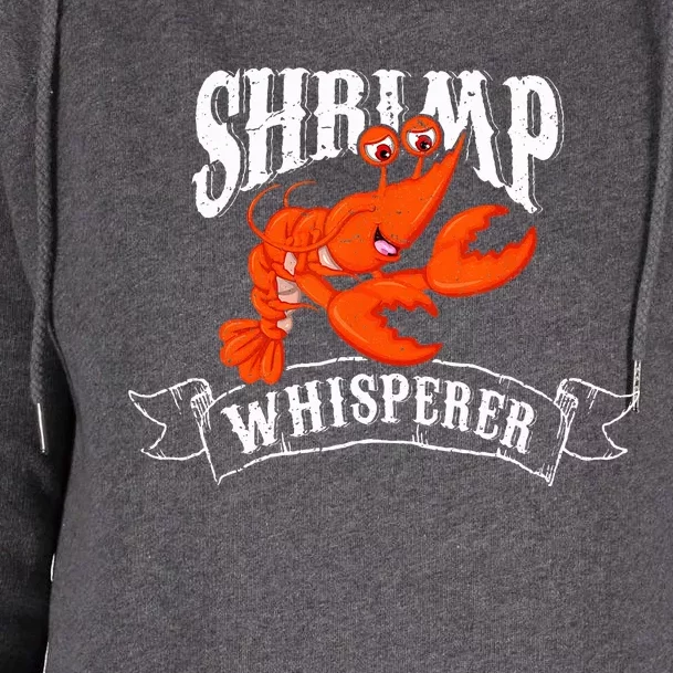 Whisperer Shrimp Funny Fisherman Shrimp Lover Womens Funnel Neck Pullover Hood