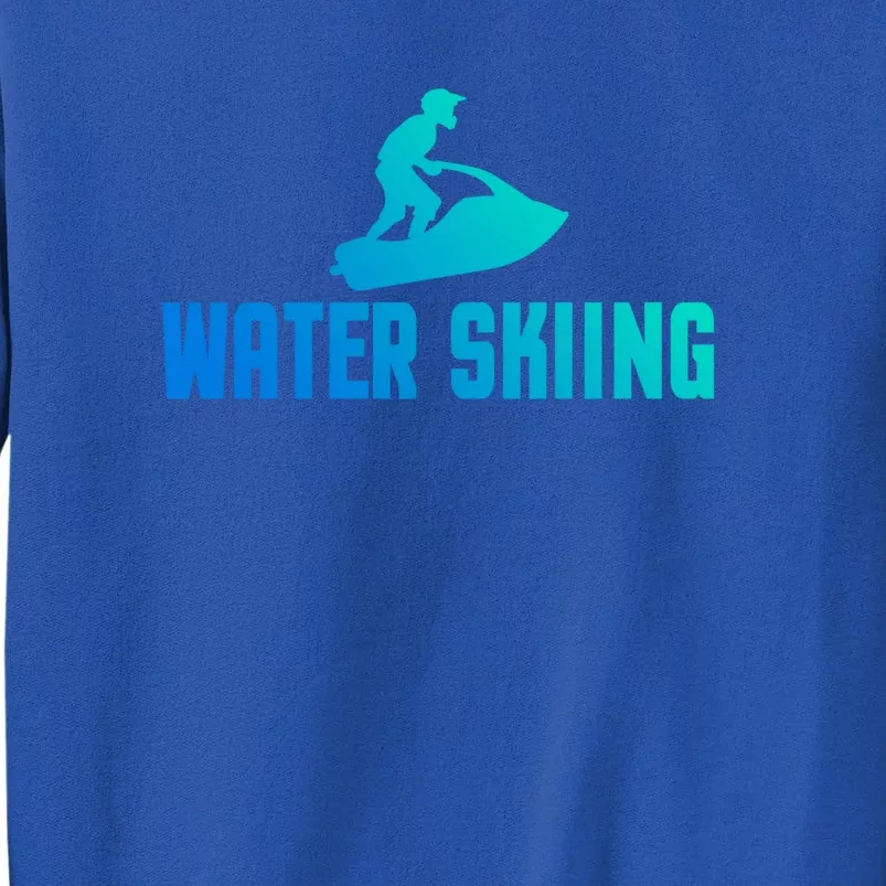 Water Skiing Funny Water Skier Gift Tall Sweatshirt