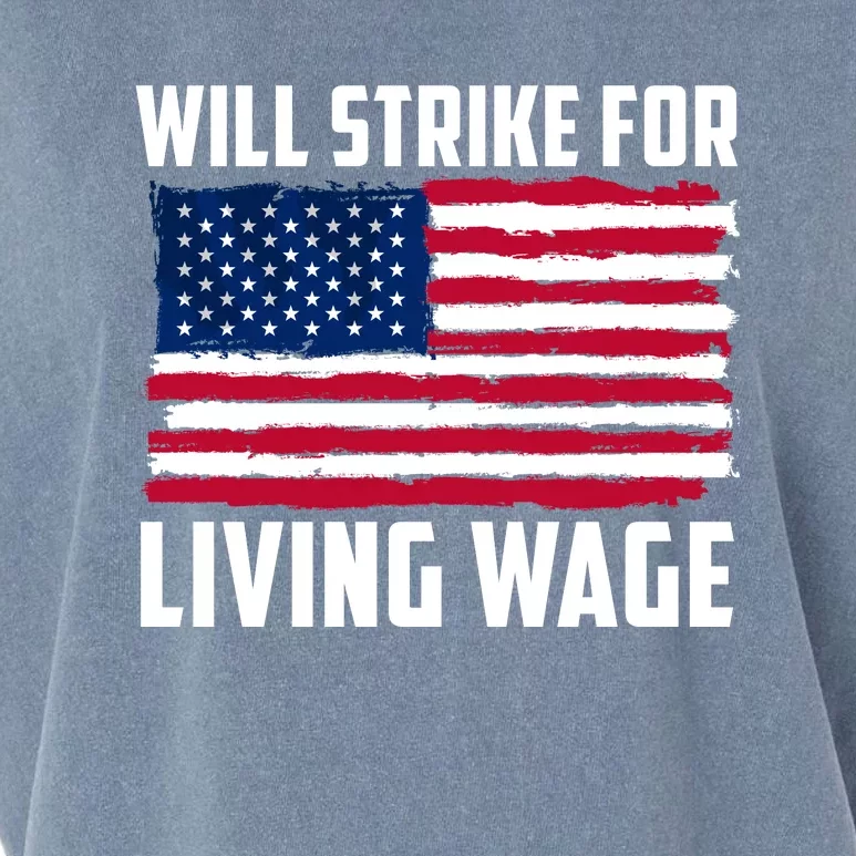 Will Strike For Living Wage Union Labor Teamster USA Flag Garment-Dyed Women's Muscle Tee