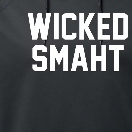 Wicked Smaht Funny Performance Fleece Hoodie