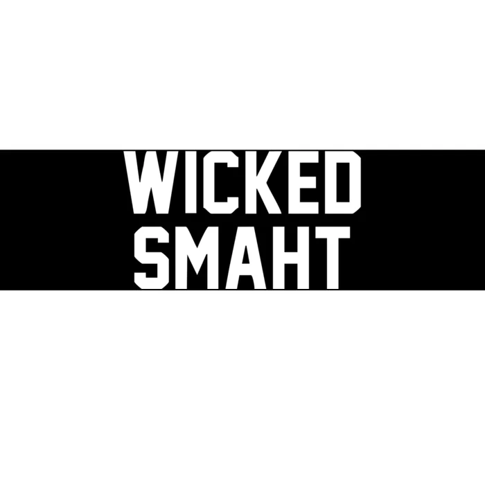 Wicked Smaht Funny Bumper Sticker