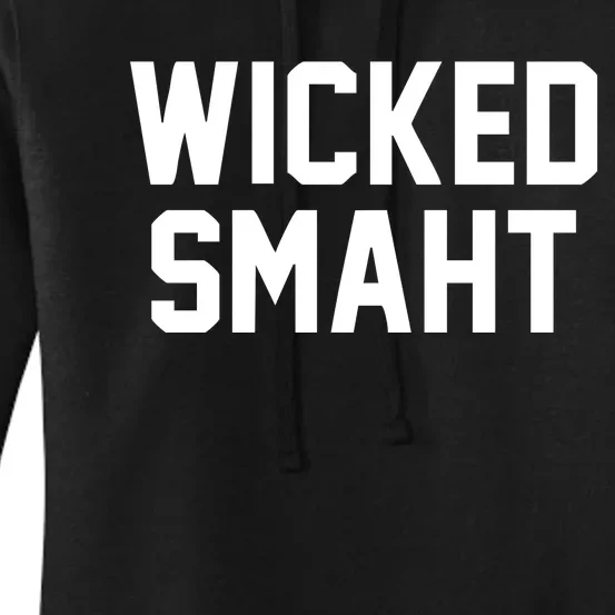 Wicked Smaht Funny Women's Pullover Hoodie