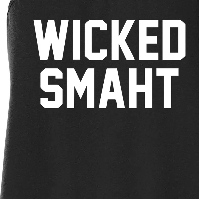 Wicked Smaht Funny Women's Racerback Tank