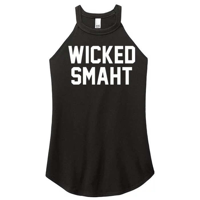 Wicked Smaht Funny Women’s Perfect Tri Rocker Tank