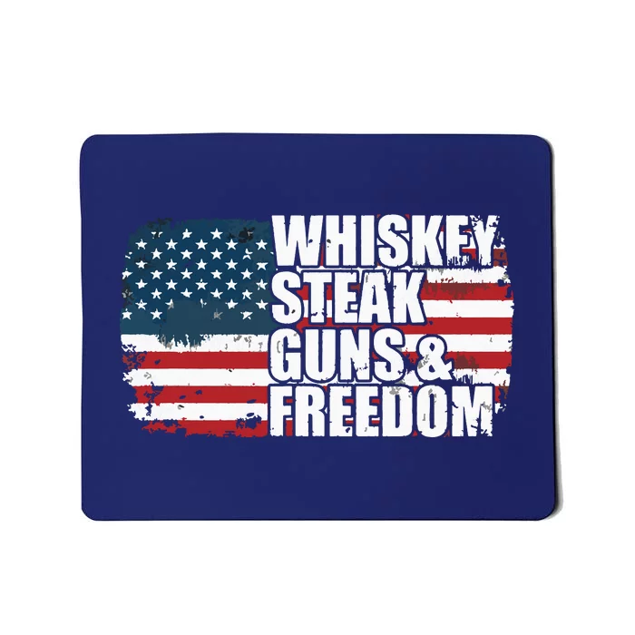 Whiskey Steak Guns And Freedom Patriotic Flag 4th Of July Mousepad