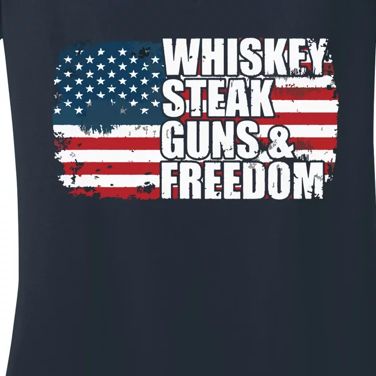 Whiskey Steak Guns And Freedom Patriotic Flag 4th Of July Women's V-Neck T-Shirt