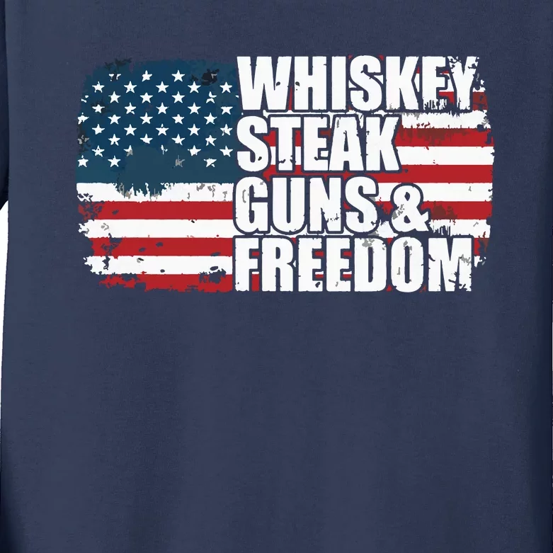 Whiskey Steak Guns And Freedom Patriotic Flag 4th Of July Kids Long Sleeve Shirt