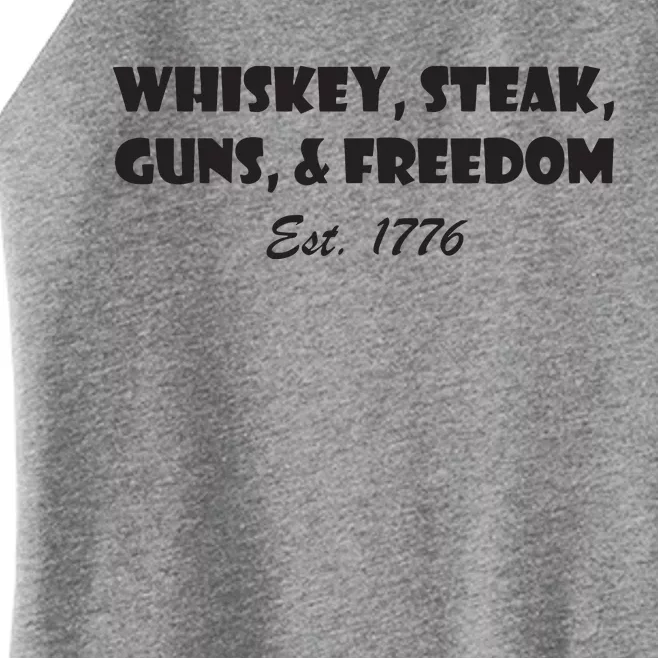 Whiskey Steak Guns And Freedom Patriotic US Flag 4th Of July Women’s Perfect Tri Rocker Tank