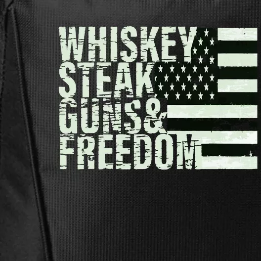 Whiskey Steak Guns Freedom Flag Tee City Backpack