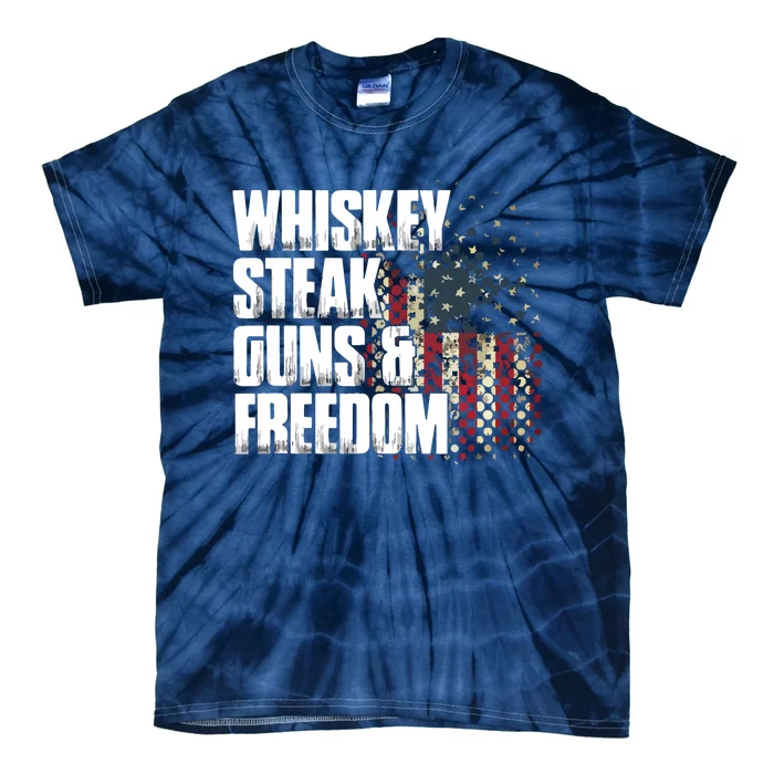 Whiskey Steak Guns Freedom Patriotic Flag Gift Tie-Dye T-Shirt