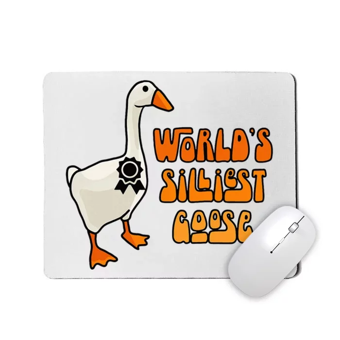 WorldS Silliest Goose Mousepad