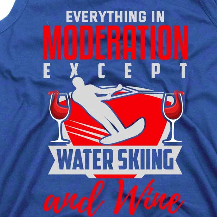 Water Ski Gift Funny Wine Lover Water Skiing Cute Gift Tank Top