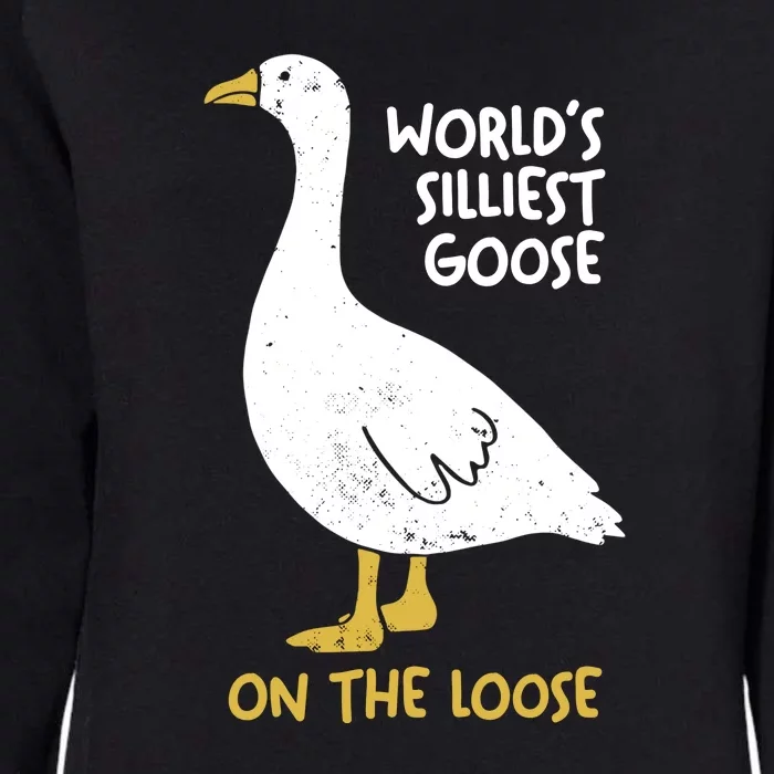 Worlds Silliest Goose On The Loose Womens California Wash Sweatshirt