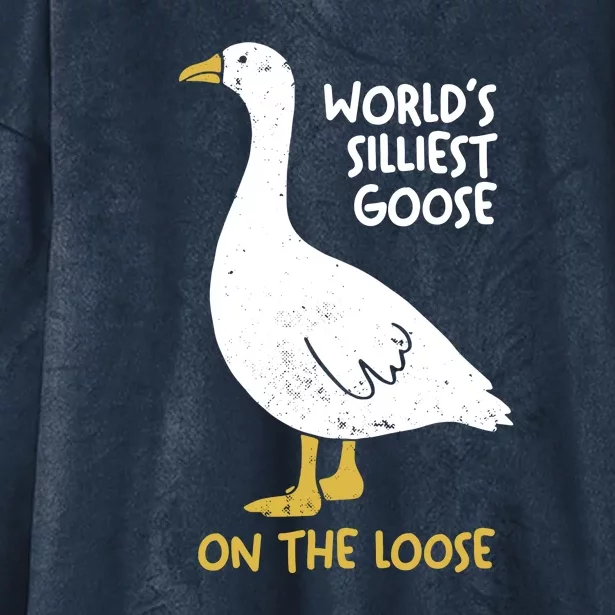 Worlds Silliest Goose On The Loose Hooded Wearable Blanket