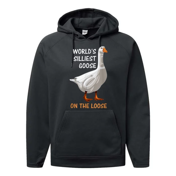 World's Silliest Goose On The Loose Funny Silly Performance Fleece Hoodie