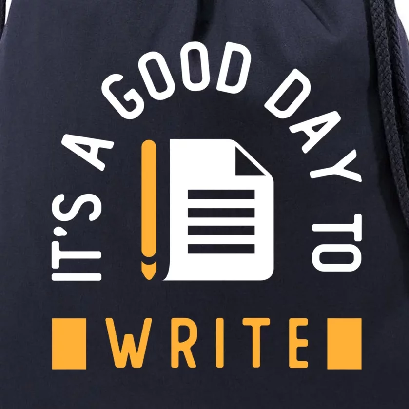 Writer Saying / Good Day To Write Author Creative Writing Gift Drawstring Bag