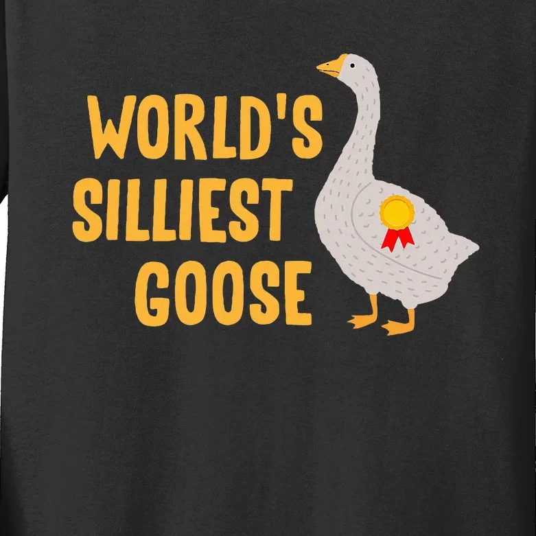 WorldS Silliest Goose Kids Long Sleeve Shirt