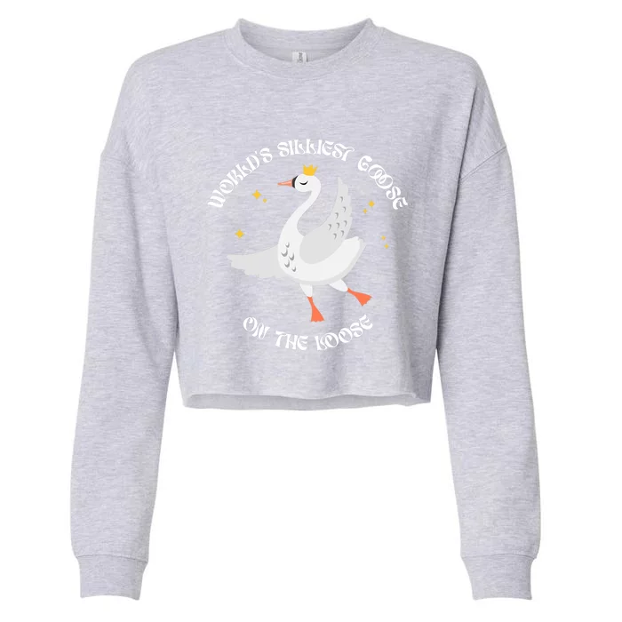 World's Silliest Goose On The Loose Funny Cropped Pullover Crew