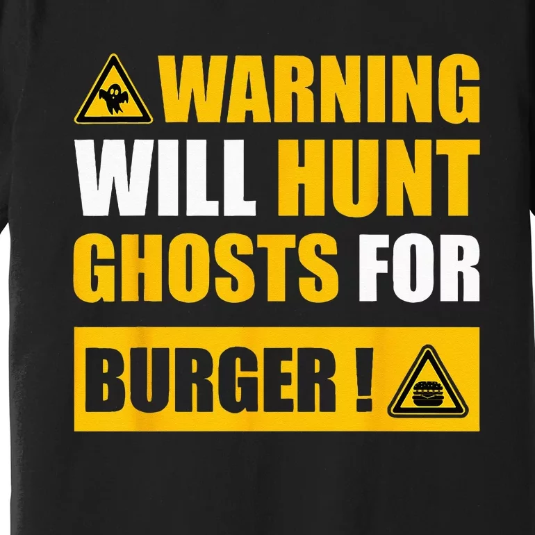 Warning Sign Ghost Hunting EVP Halloween Premium T-Shirt