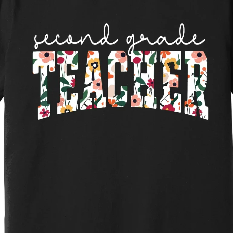 Wildflowers Second Grade Teacher Back To School 2nd Grade Premium T-Shirt