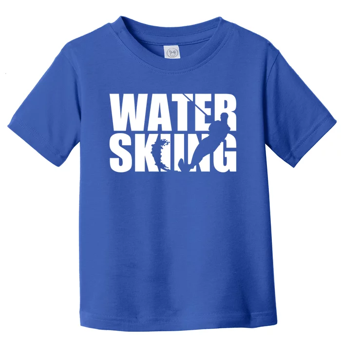 Water Skiing Gift Toddler T-Shirt