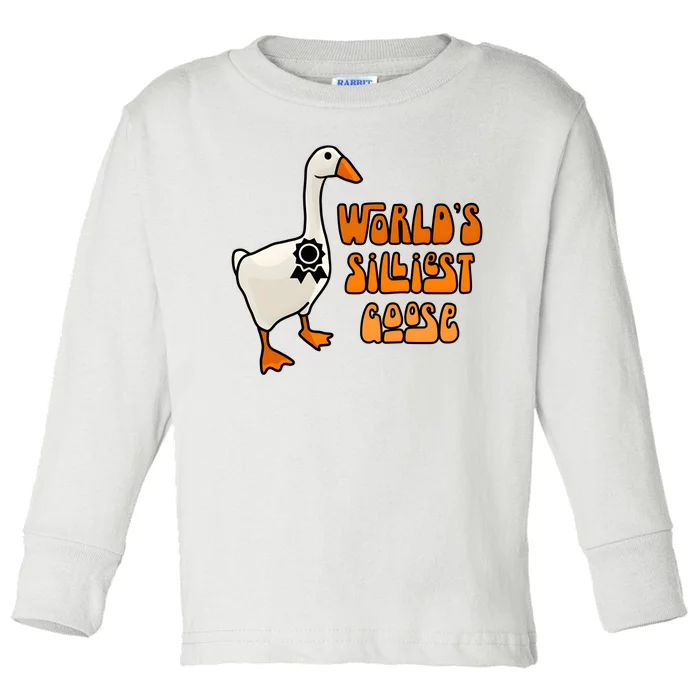 Worlds Silliest Goose Toddler Long Sleeve Shirt