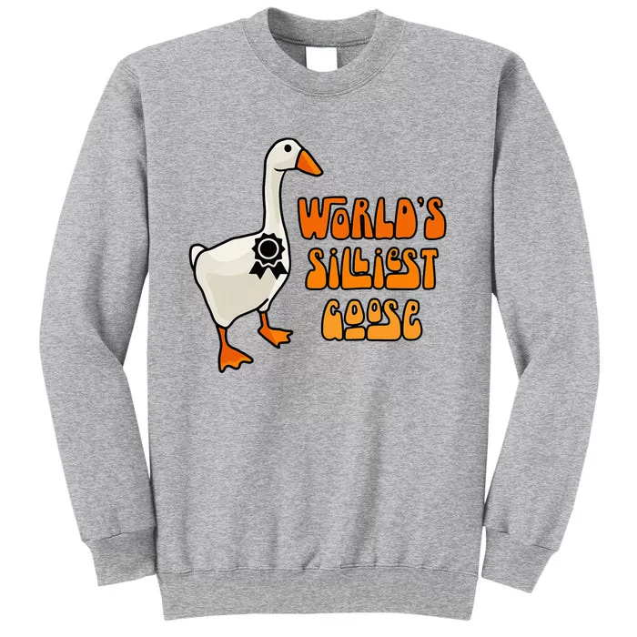 WorldS Silliest Goose Sweatshirt