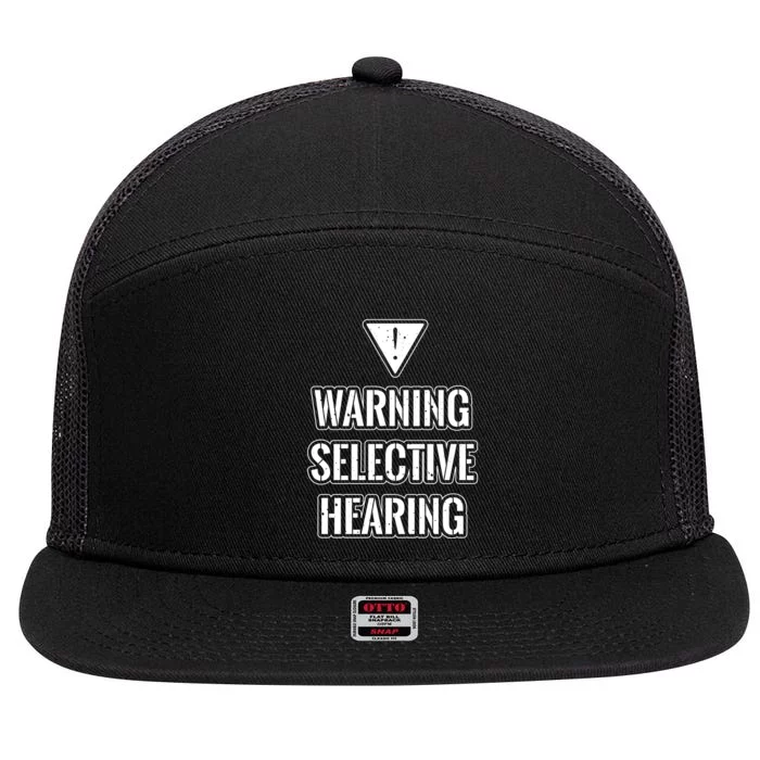 Warning Selective Hearing Funny File 7 Panel Mesh Trucker Snapback Hat