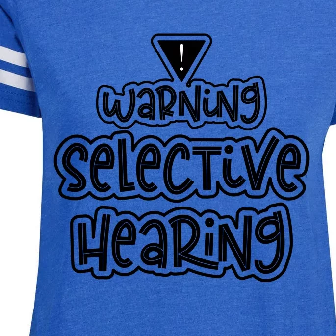 Warning Selective Hearing Funny T Enza Ladies Jersey Football T-Shirt