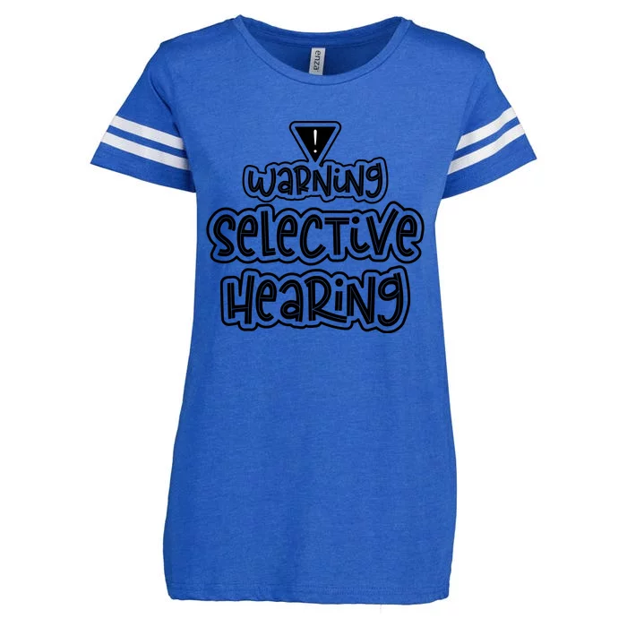 Warning Selective Hearing Funny T Enza Ladies Jersey Football T-Shirt